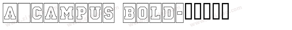 a_Campus Bold字体转换